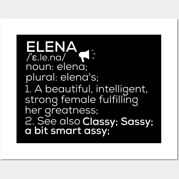 Elena Name Elena Definition Elena Female Name Elena Meaning Wall Art by TeeLogic